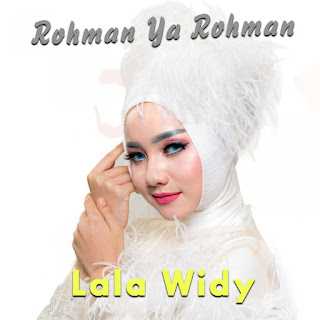 MP3 download Lala Widy - Rohman Ya Rohman - Single iTunes plus aac m4a mp3