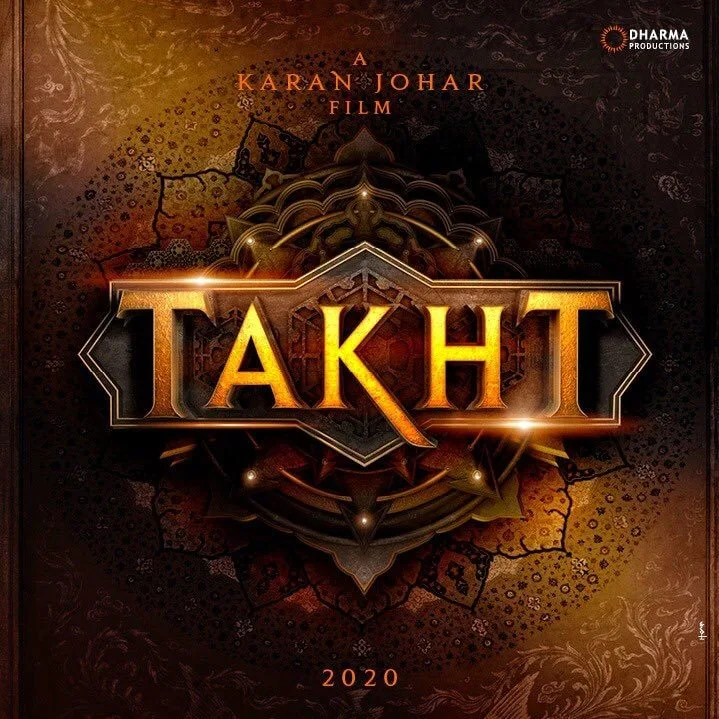 Karan Johar's Takht (2020) | Ranbir Kapoor | Alia Bhatt | Kareena Kapoor