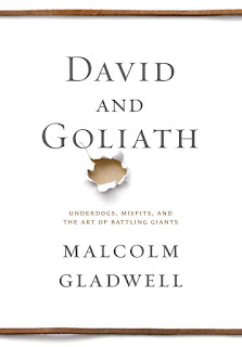 David and Goliath Underdogs, Misfits, and the Art of Battling Giants