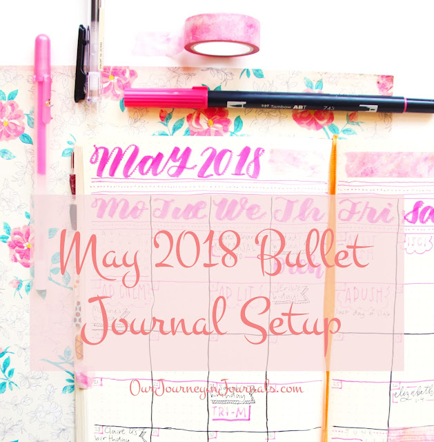 May 2018 Bullet Journal Setup