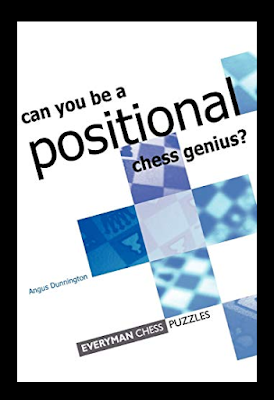 Can you be a Positional Chess Genius Dunnington, Jacob