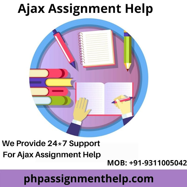 Ajax Assignment Homework Help