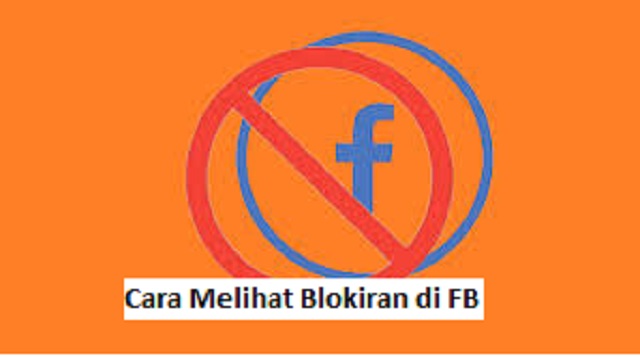 Cara Melihat Blokiran di FB