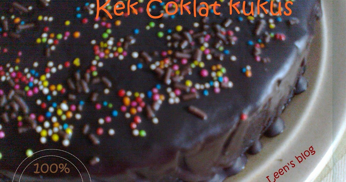 Mama Leen's Blog: Kek Coklat Kukus