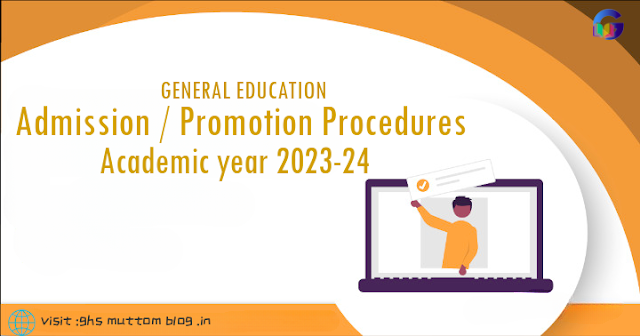 School Admission / Promotion Procedures & Guidelines