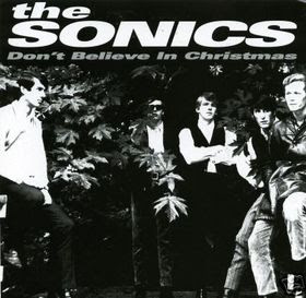 THE SONICS - Don't believe in Christmas (1965)
