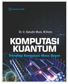 Jual Komputasi Kuantum; Teknologi Komputasi Masa Depan - DISTRIBUTOR BUKU YOGYA | Tokopedia: 