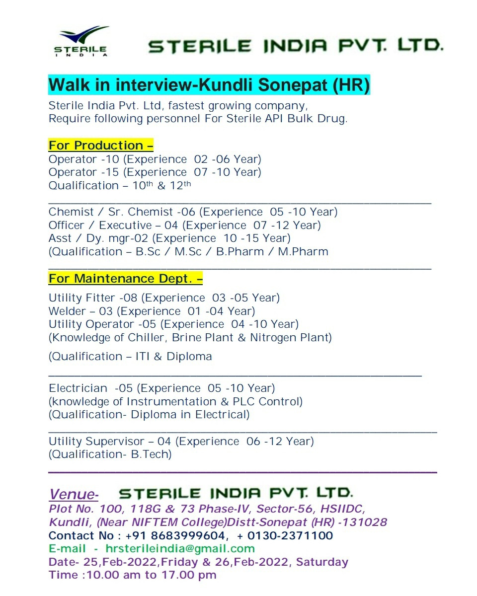 Job Availables,Sterile India Pvt. Ltd Walk-In-Interview For BSc/ MSc/ B.Pharm/ M.Pharm/ ITI/ Diploma/ B.Tech