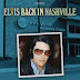 I'm Leavin': Elvis Back In Nashville