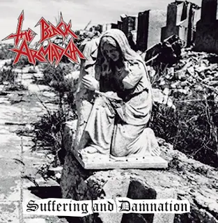 The Black Armadda  - Suffering and damnation (2023)