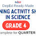 GRADE 4 - Learning Activity Sheets in SCIENCE (Complete Quarter 1) Free Download