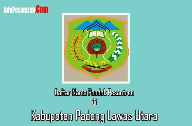 Pesantren di Kabupaten Padang Lawas Utara