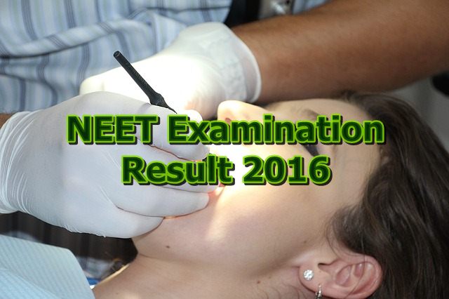 NEET Examination Result 2016