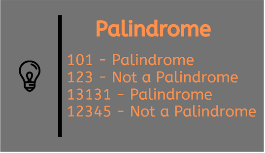 Palindrome: Java program to check number is palindrome or not? Example