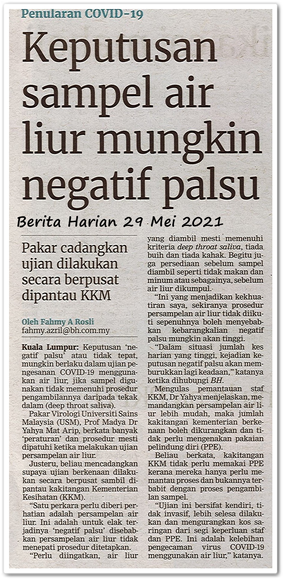 Keputusan sampel air liur mungkin negatif palsu - Keratan akhbar Berita Harian 29 Mei 2021