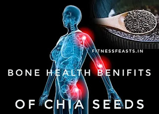 Bone health Benefits of chia seeds