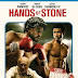 Hands of Stone (2016) 