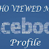 Who Views Facebook Profile