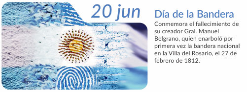 20 de Junio "Día de la Bandera" | CENTINELA DE PIEDRA