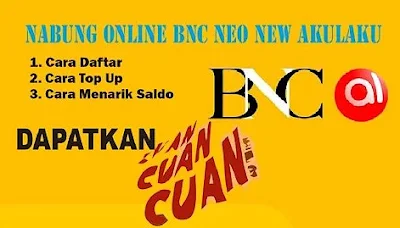 Daftar BNC Neo Now Akulaku