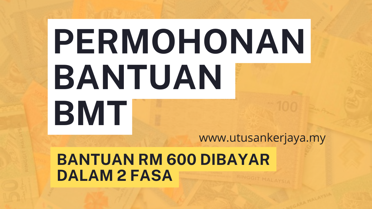 Permohonan Bantuan BMT Berjumlah RM 600