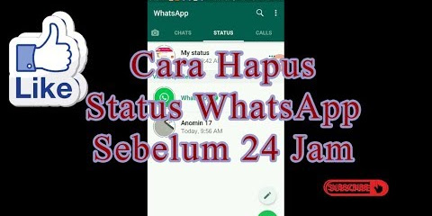 Cara Menghapus Status Wa Tanpa Menunggu 24 Jam