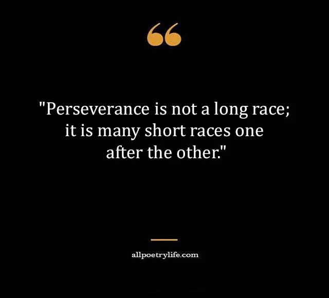 perseverance quotes, motivational quotes about hard work and perseverance, perseverance quotes for students, patience and perseverance quotes, inspirational quotes about perseverance, quotes about perseverance through hard times, famous quotes about perseverance, motivational quotes about perseverance, quotes about hard work and perseverance, quotes about perseverance for students, perseverance quotes for work, self perseverance quotes, grit angela duckworth quotes, perseverance quotes short, inspirational quotes on perseverance and commitment, woman perseverance quotes, sayings about perseverance, quotes about determination and perseverance, pele quote success, quotes about perseverance and success, pele success is no accident, dedication and perseverance quotes, quotes on perseverance and patience, perseverance quotes in english, best quotes about perseverance, persistence motivational quotes, quotes persistence, quotes on strength and perseverance, patience perseverance and dedication quotes, nelson mandela perseverance quotes, pele quote success is no accident, perseverance proverbs, perseverance phrases, patience and determination quotes, stoic quotes on perseverance, quotes about perseverance and hard work, through hard work and perseverance, persistence and determination quote, navy seal quotes on perseverance, power of perseverance quotes, short quotes about perseverance, hard work perseverance and determination, quotes on persistence and determination, motto about perseverance, hard work perseverance, quotation about perseverance, persistence beats resistance quote, quotes on perseverance for students, hard work dedication and perseverance,