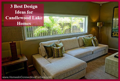 Attract more Candlewood Lake home buyers with these trending home style ideas.