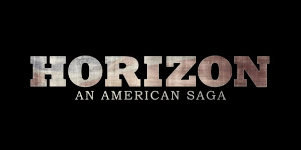 Horizon: An American Saga - Chapter 1: Perang Saudara Awal Terbentuknya Amerika Old West 