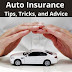 Auto Insurance Tips, Tricks, and Advice