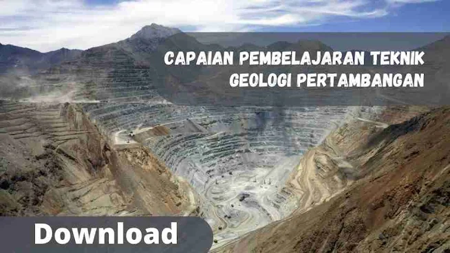 Capaian Pembelajaran Teknik Geologi Pertambangan Revisi 2022 Kurikulum Merdeka | Dasar-Dasar Teknik Geologi Pertambangan merupakan mata pelajaran yang mempelajari dasar-dasar tentang bumi sebagai objek kajian dan ilmu pertambangan serta membekali lulusan dengan kompetensi-kompetensi pada bidang geologi pertambangan antara lain pemboran, peledakan, pemetaan topografi dan pemetaan geologi.