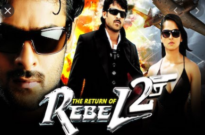 The return of rebel 2 release date. Rebel 2 download in Hindi Full Movie HD DOwnload.