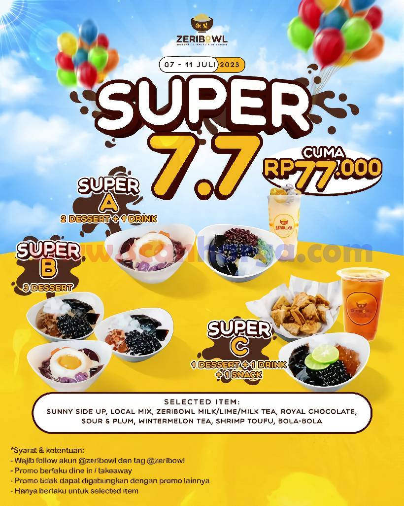 ZERIBOWL Promo SUPER 7.7 – Harga Spesial SERBA Rp. 77RB