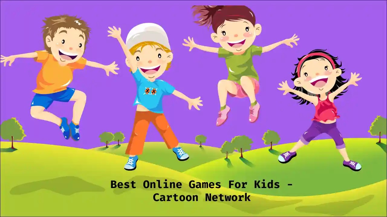 Best Online Games For Kids - Cartoon Network