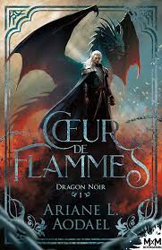 Dragon noir Cœur flammes Ariane Aodael