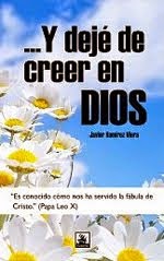 ...Y dejé de creer en Dios