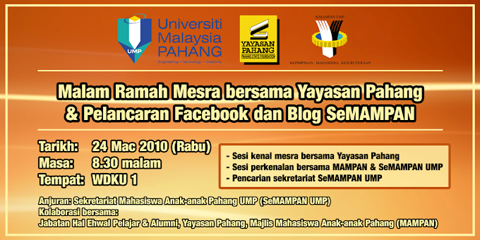Malam Ramah Mesra bersama Yayasan Pahang & Pelancaran Facebook dan Blog SeMAMPAN