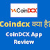 coindcx App kya hai? क्रिप्टो करेंसी खरीदें मात्र 100 रुपये से