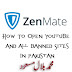 How To Open Youtube And All Banned Sites In Pakistan