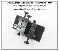 CP1033c: Dual Custom Guide Block - Assembled from Two Single Custom Guide Blocks - Assembled View Rigid Version