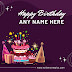 Happy Birthday Greeting Card With Name Edit Fantastic