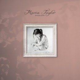 Maria Taylor - 'Overlook' CD Review (Saddle Creek)