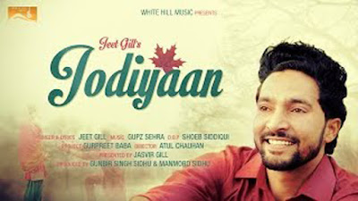 Latest Punjabi Song | Jodiyaan Lyrics | Jeet Gill | White Hill Music