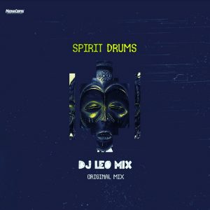 (Afro Music) Spirit Drums (Original Mix) (2018) 