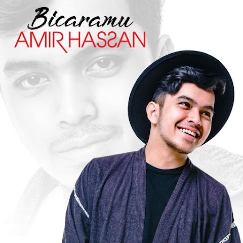 Amir Hasan - Bicaramu MP3