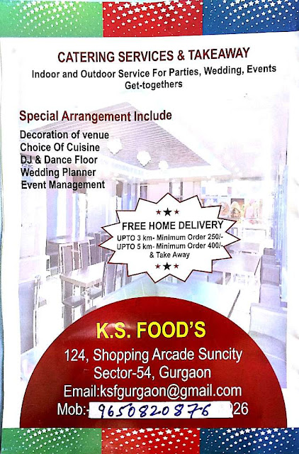 K.S Food's Suncity Sector 54, Gurgaon