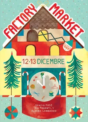 Factory Market l'edizione Natalizia 12 e 13 Dicembre Alzano Lombardo (BG) 2015