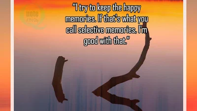 Quotes About Memories Images