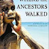 Where the Ancestors Walked: Australia as an Aboriginal Landscape by Philip Clarke