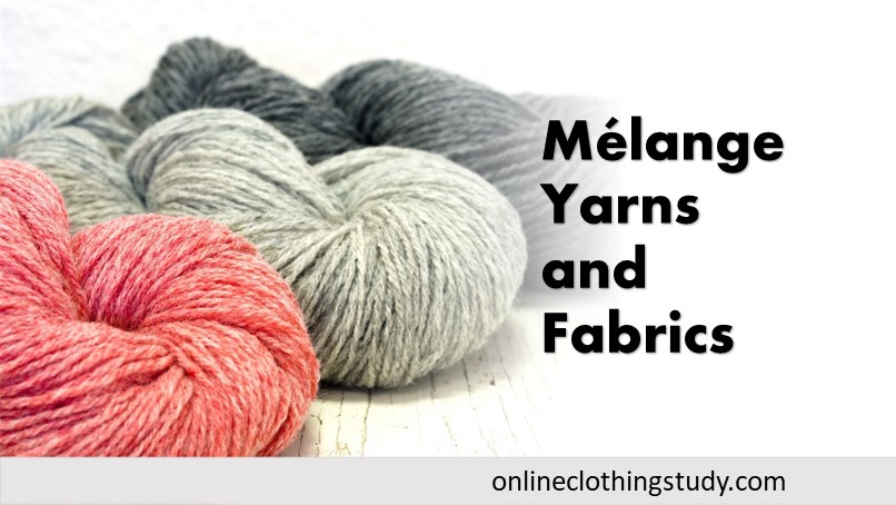 Mélange Yarn and Fabric